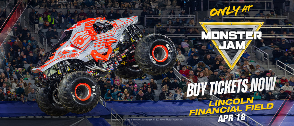 Monster Jam - Lincoln Financial Field